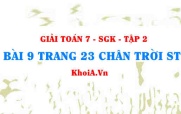 Bài 9 trang 23 Toán 7 Chân trời sáng tạo Tập 2